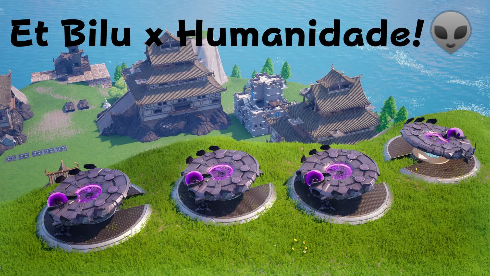 ET BILU X HUMANIDADE