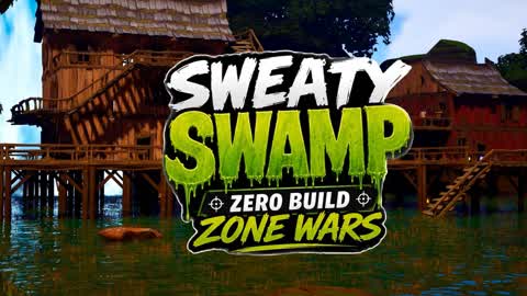 Sweaty Swamp Zero Build Zone Wars