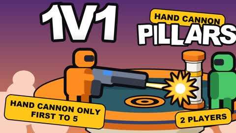 HAND CANNON 1V1 PILLARS