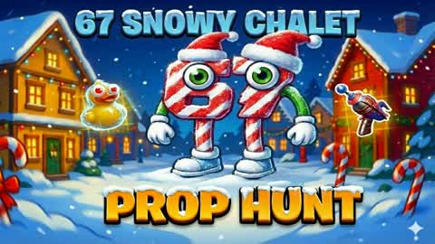 67 Snowy Chalet – Prop Hunt