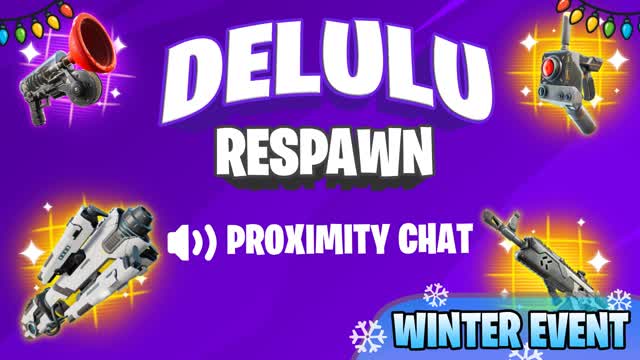 Delulu Respawn - Proximity Chat