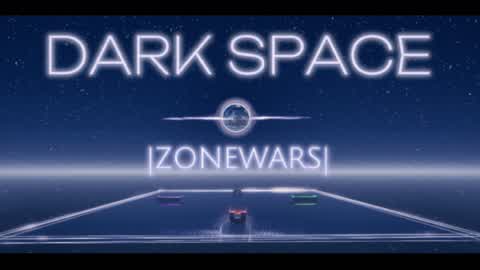 DARK SPACE |ZONEWARS|
