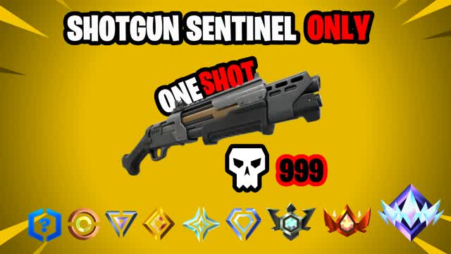 SENTINEL SHOTGUN ONLY 🎯 ONE SHOT