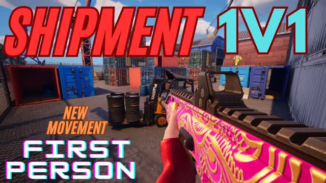 Shipment💥1v1🔥First Person