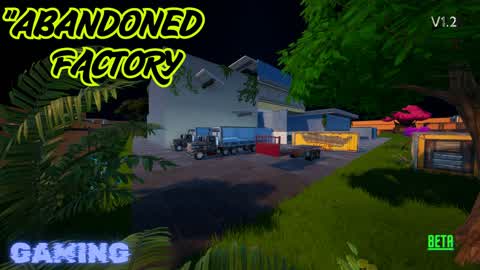 ABANDONED FACTORY