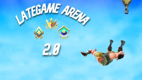 Arena Lategame 2.0 (SOLO)