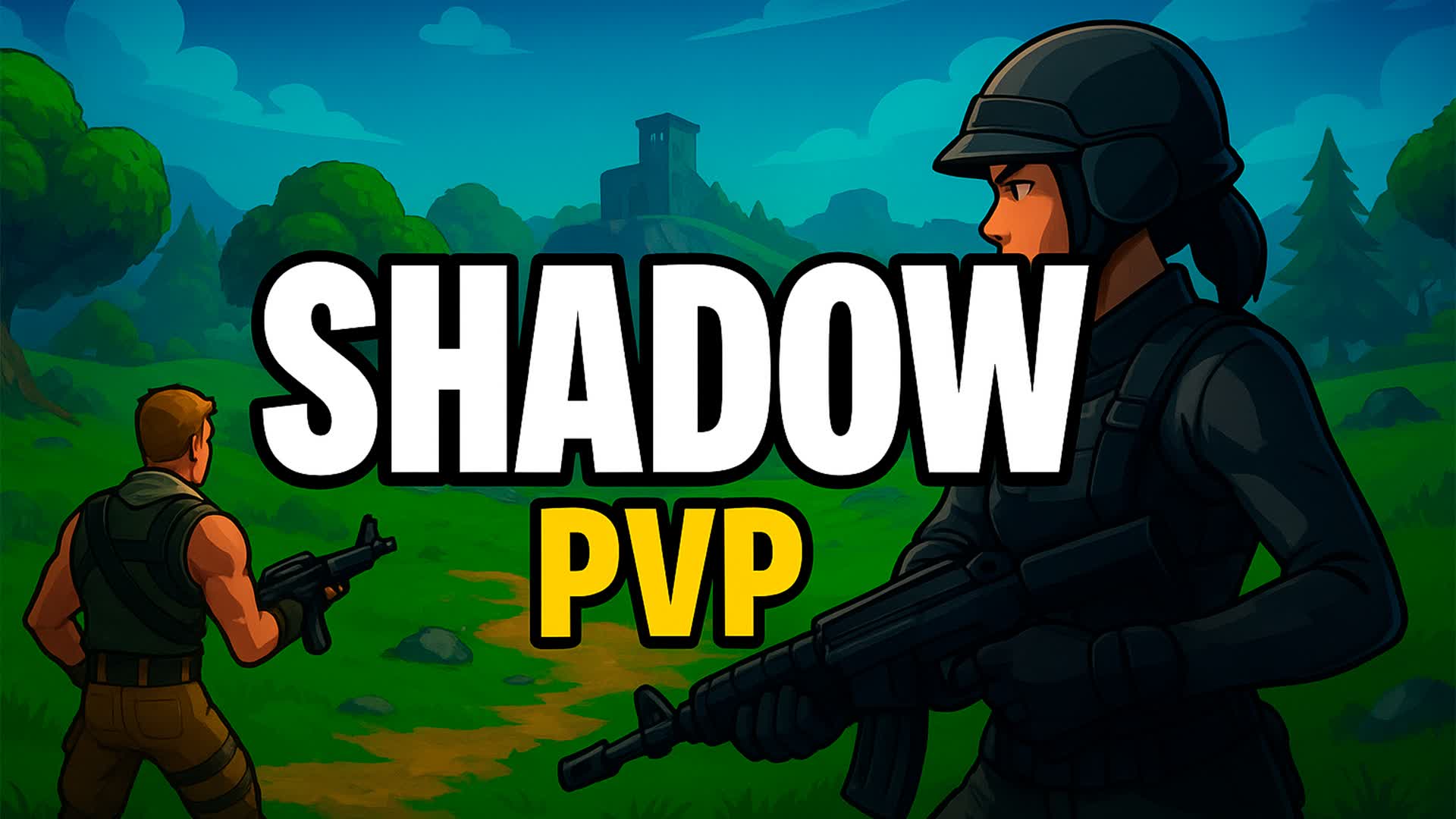 Shadow PvP 1vs1vs1vs1