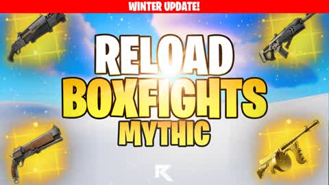 1v1v1 Reload Box Fights – MYTHIC ONLY