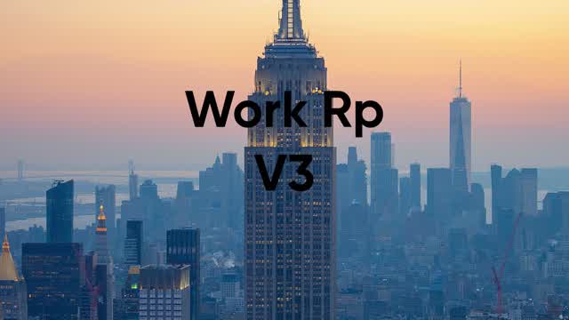 Work RP V3 🌃