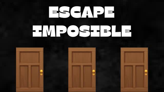 Capture 1 – ESCAPE IMPOSIBLE 3 LEVELS