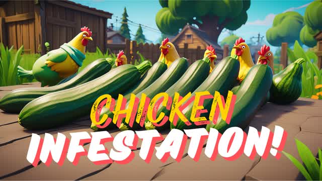 🐔 CHICKEN INFESTATION 🐔