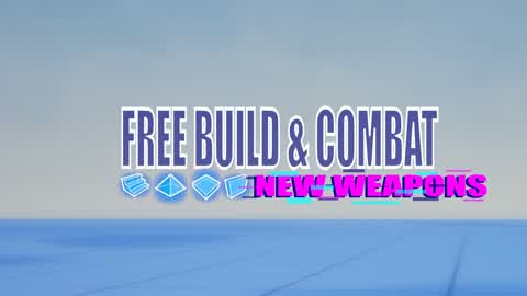 Free build & Combat