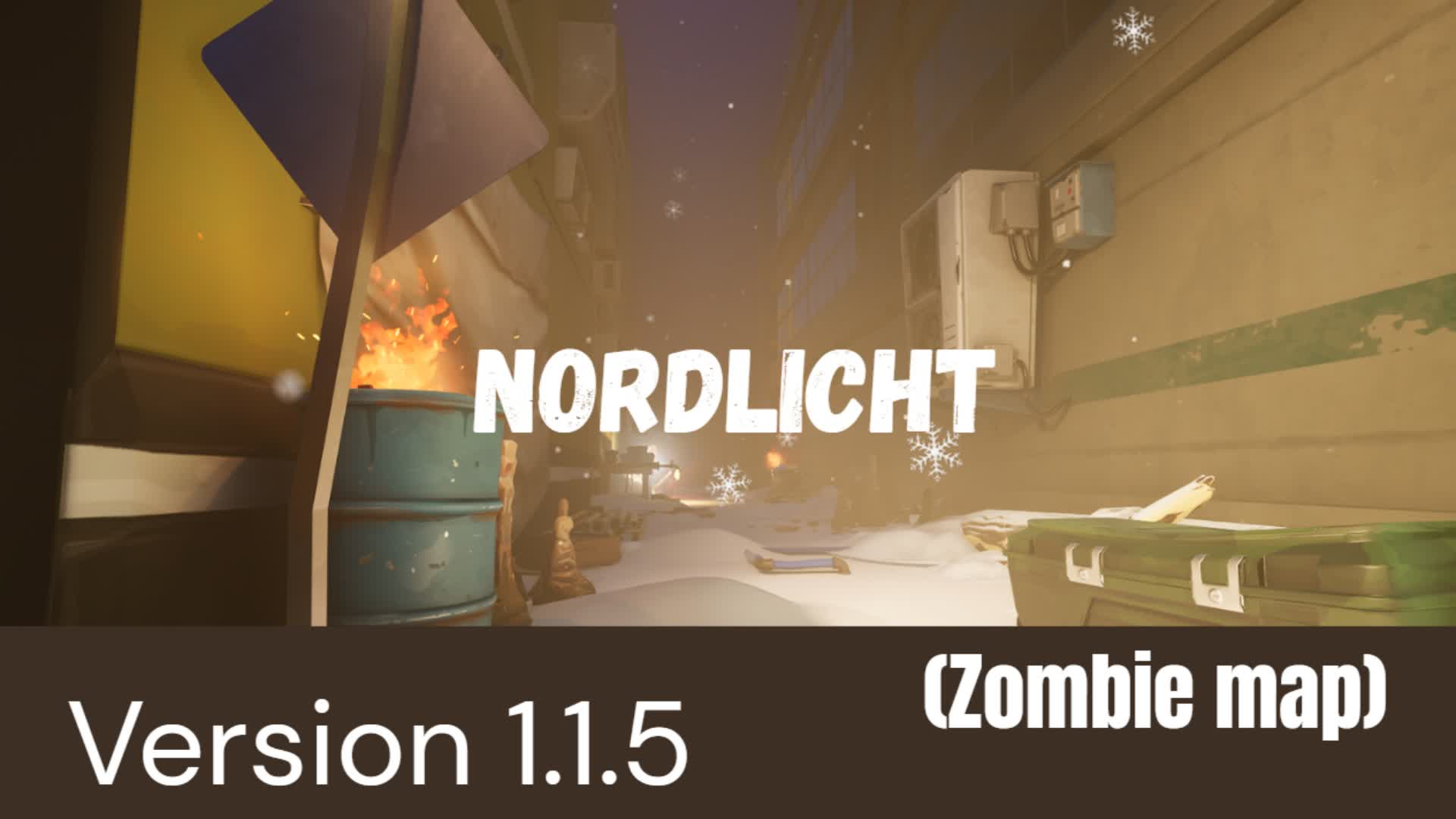 🏔️  Nordlicht - Zombie Map (v.1.1.5)