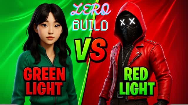 Green Light VS Red Light ZERO BUILD
