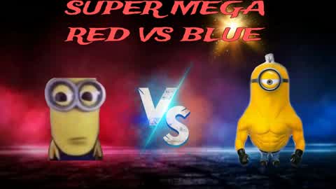 Super mega red vs blue