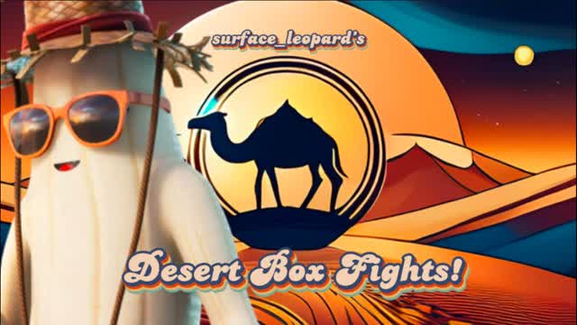 Surface_leopard's DESERT BOX FIGHTS!
