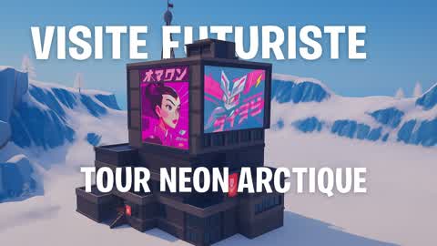 Visite Futuriste : Tour Néon Arctique