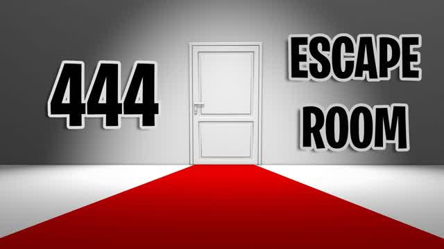 444 ESCAPE ROOM 🗝