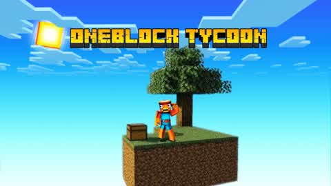 Oneblock tycoon