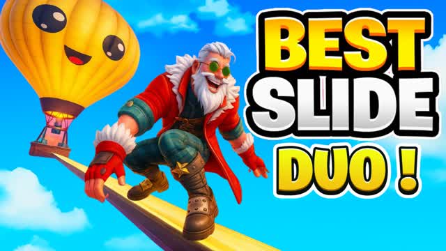THE SLIDE DUO BEST SLIDE AND CHILL