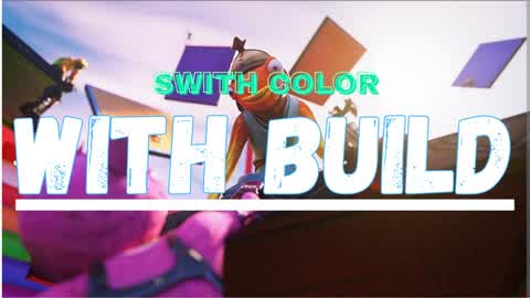 SWITCH COLOR WITH BUILD