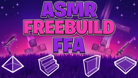 ASMR FFA FREEBUILD