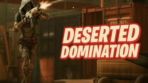 Deserted: Domination Game