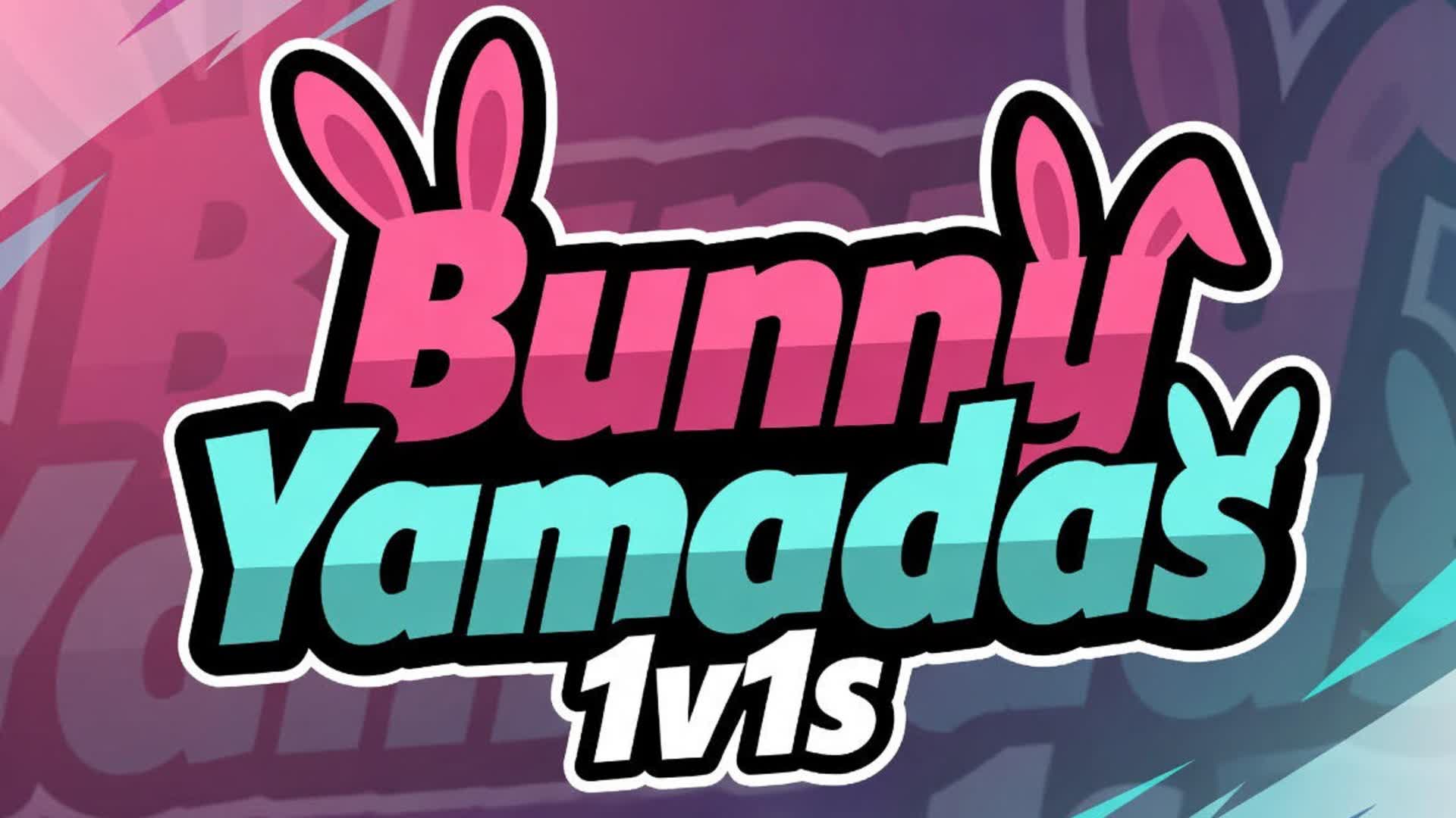 Bunny Yamads 1v1s