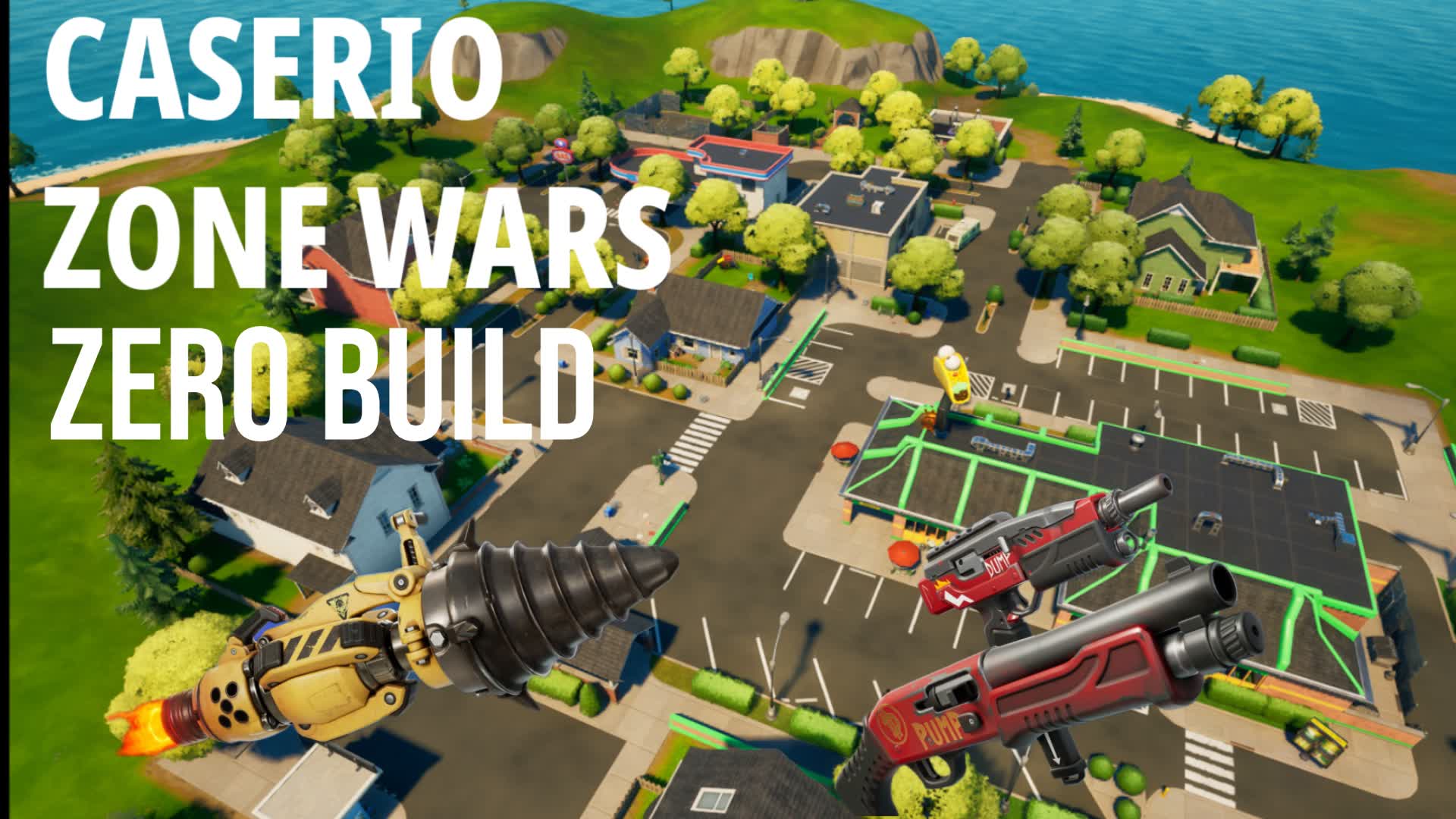 Caserio Zone wars (zero build)