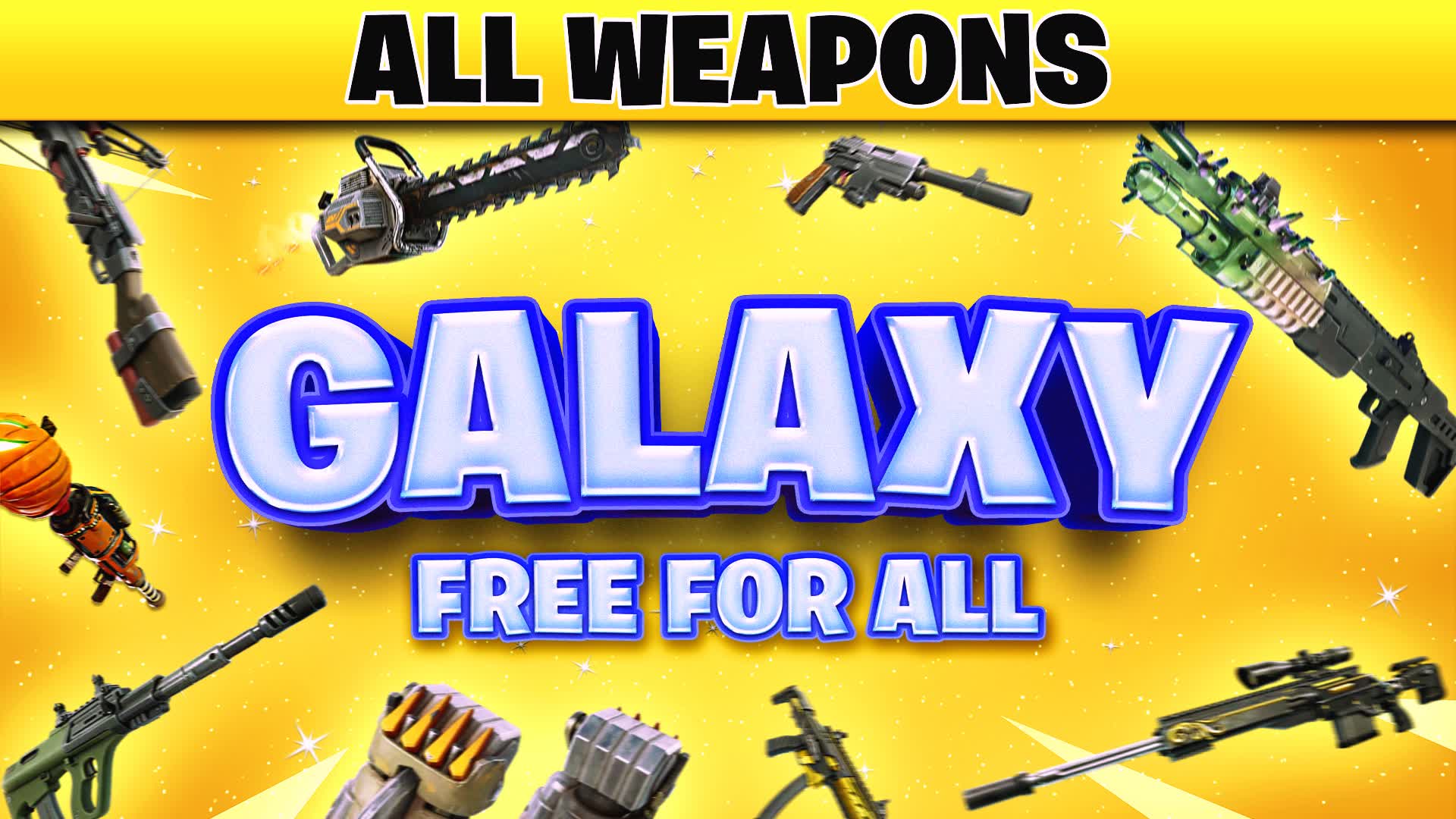 GALAXY FFA - ALL WEAPONS