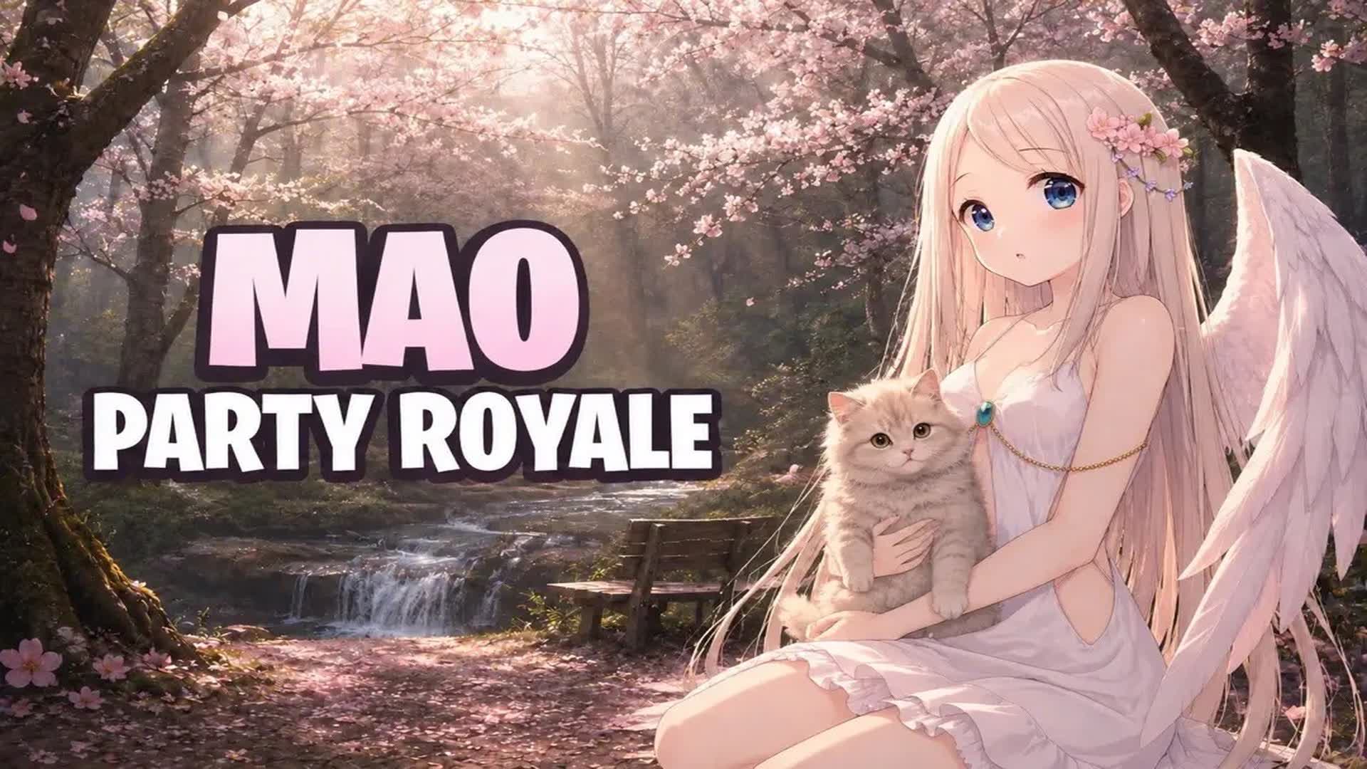 PARTY ROYAL MAO 2.3