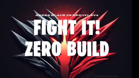 Fight it! Zero build 1v1-4v4