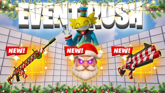 EVENT RUSH -  XMAS UPDATE FFA ALL GUNS