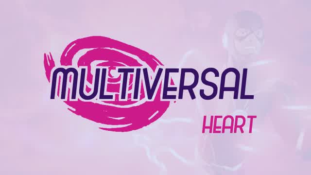 MULTIVERSAL HEART