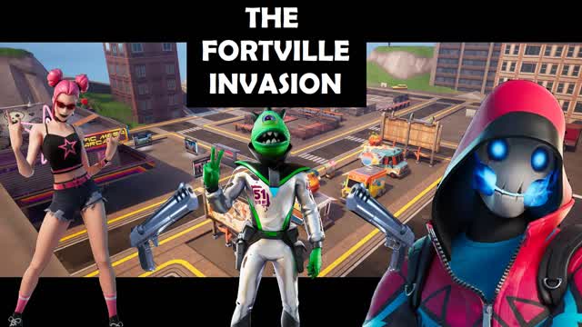 🤖THE FORTVILLE INVASION🤖 (PVE)