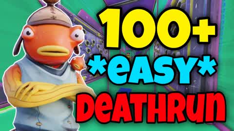 Easy 100+ Deathrun 💯
