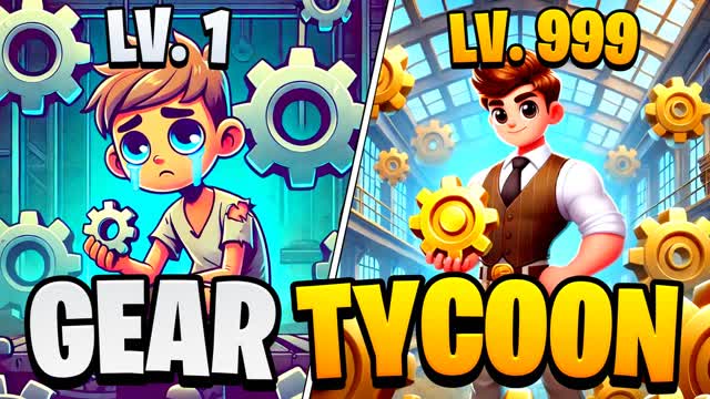 🔨Gear Tycoon CO-OP🔨