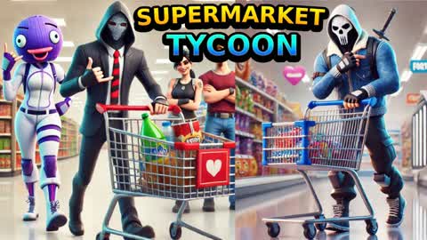 🛒​ Supermarket Tycoon 🏪