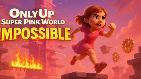 OnlyUp Super Pink World - IMPOSSIBLE