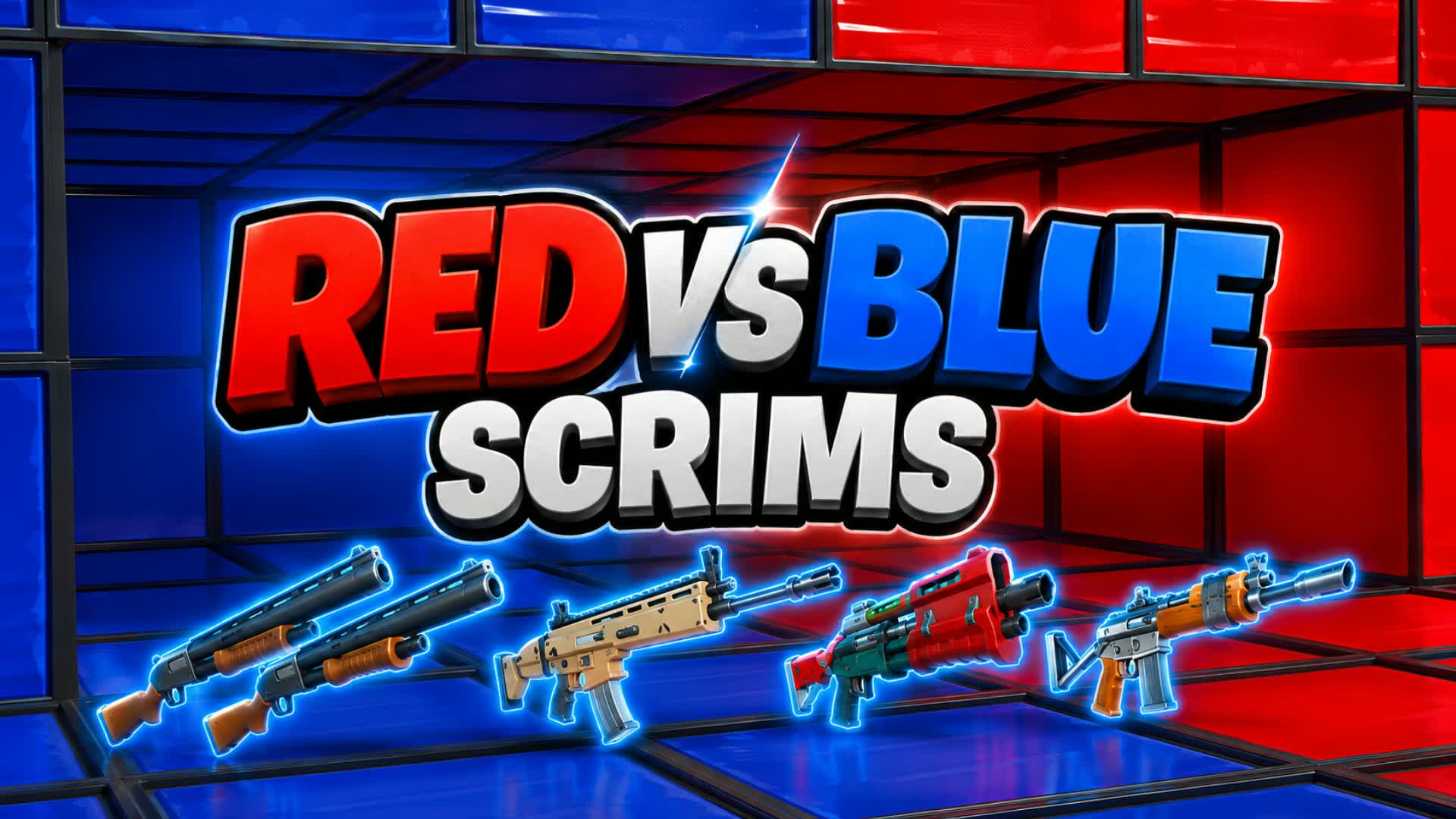 RED VS BLUE SCRIMS