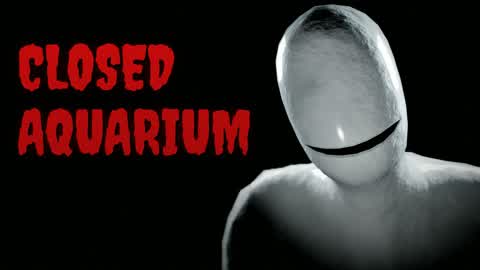 GESCHLOSSENES AQUARIUM [HORROR]