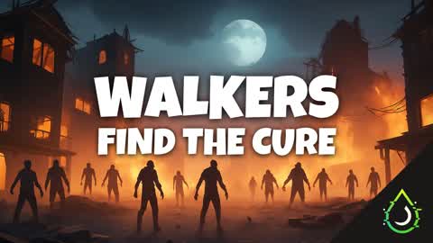 🧟Walkers:🔎Find the Cure🧪