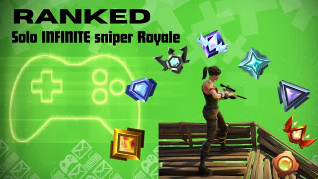 RANKED INFINITE Sniper Royale