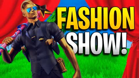 FASHION SHOW