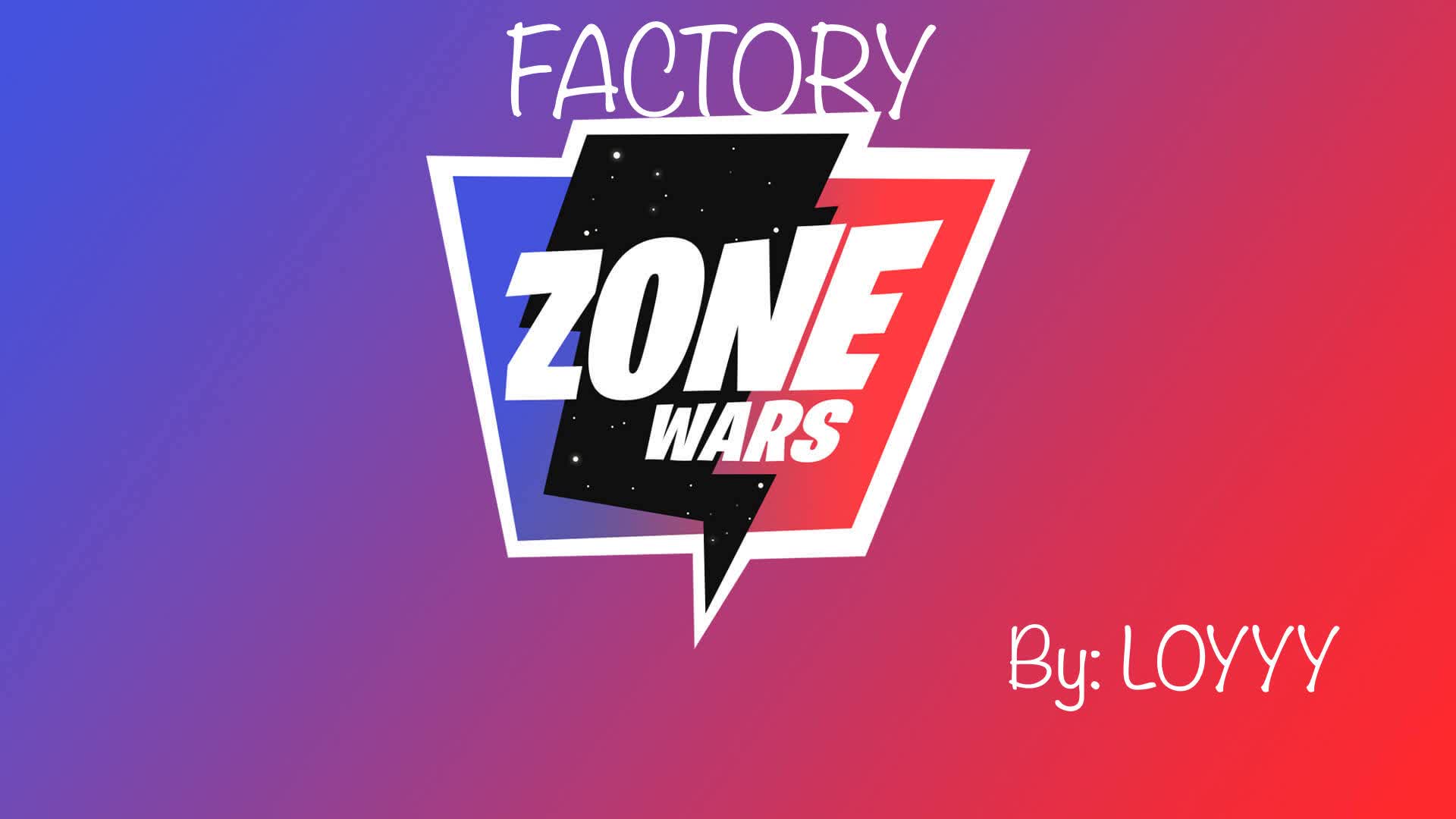 Factory Zone Wars