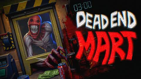 DEAD END MART