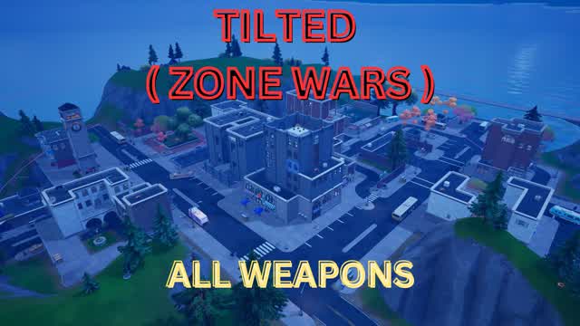 Tilted ( Zone Wars ) Ultimate đ„