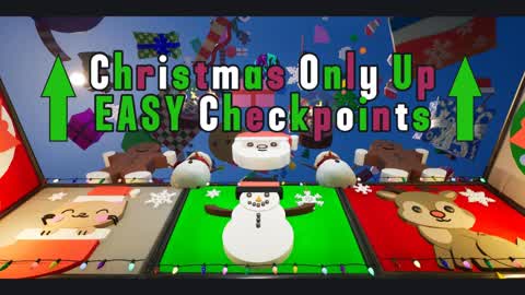 🎅Christmas Only Up easy checkpoints🎄