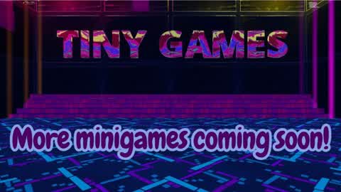 Tiny's games