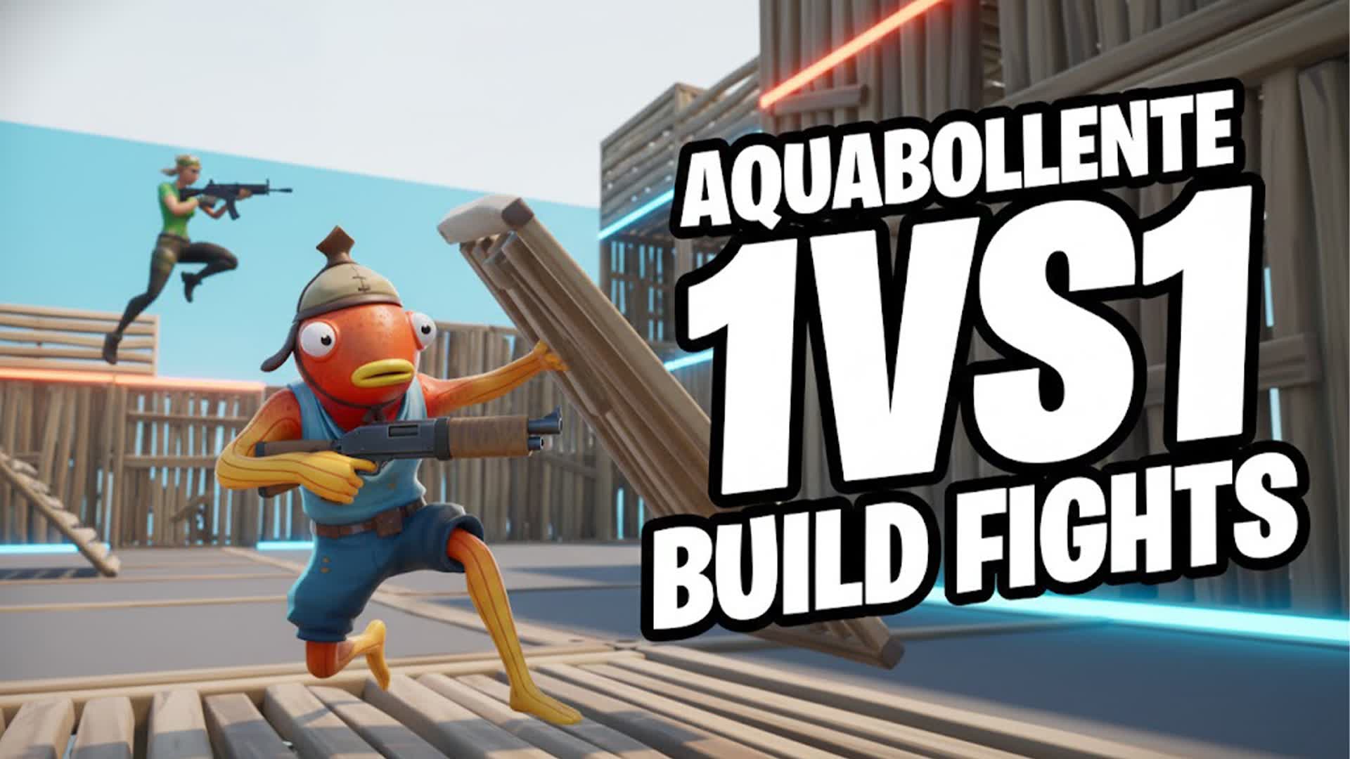 ACQUABOLLENTE 1VS1 BUILD FIGHTS